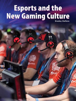 cover image of Esports and the New Gaming Culture